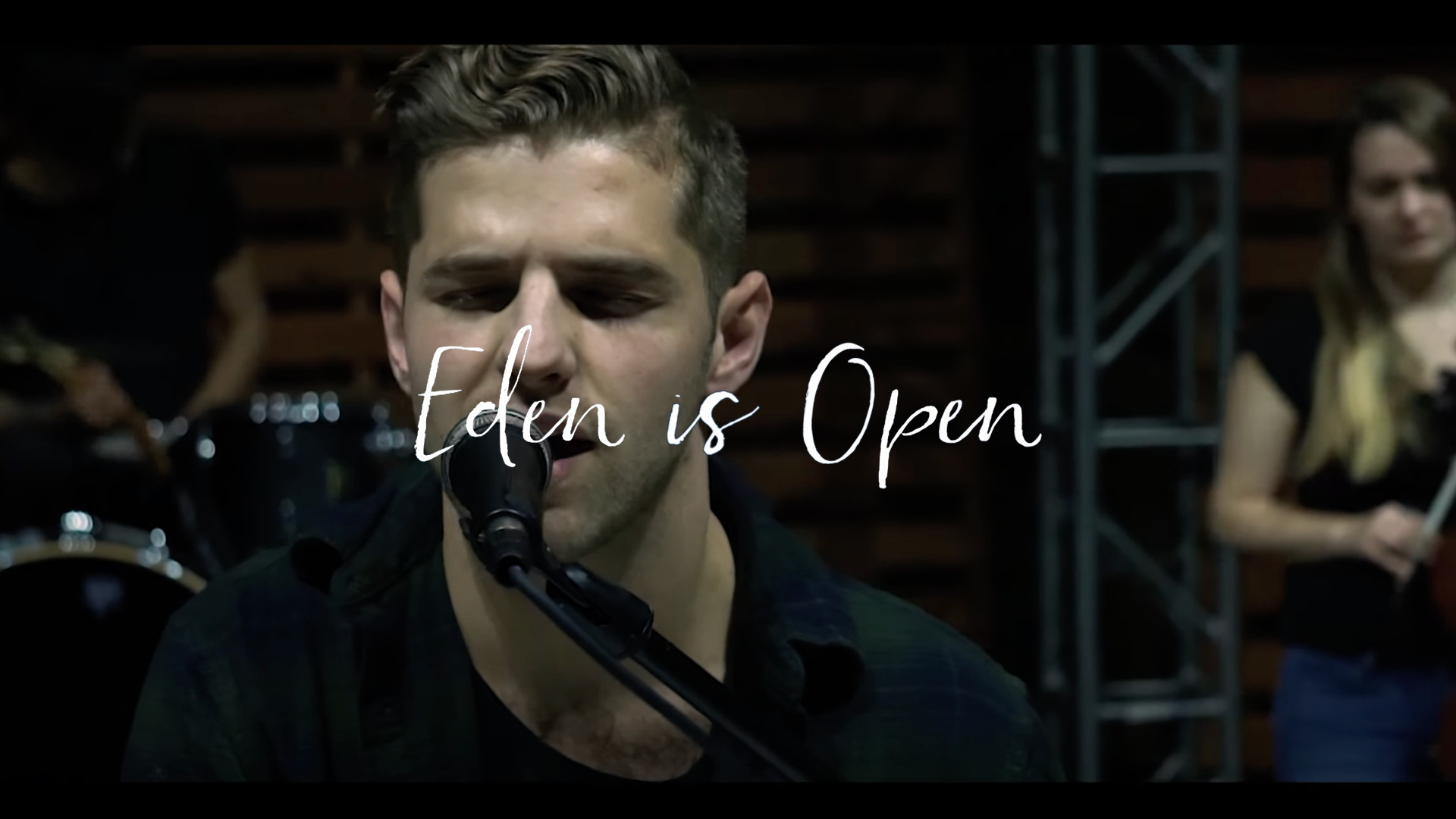 Eden Is Open
